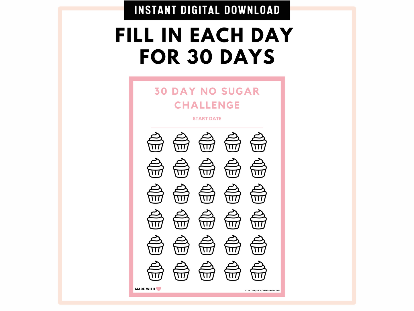 No Sugar Challenge Printable Health Tracker - Health Challenge & Diabetic Friendly Lifestyle with No Sweets